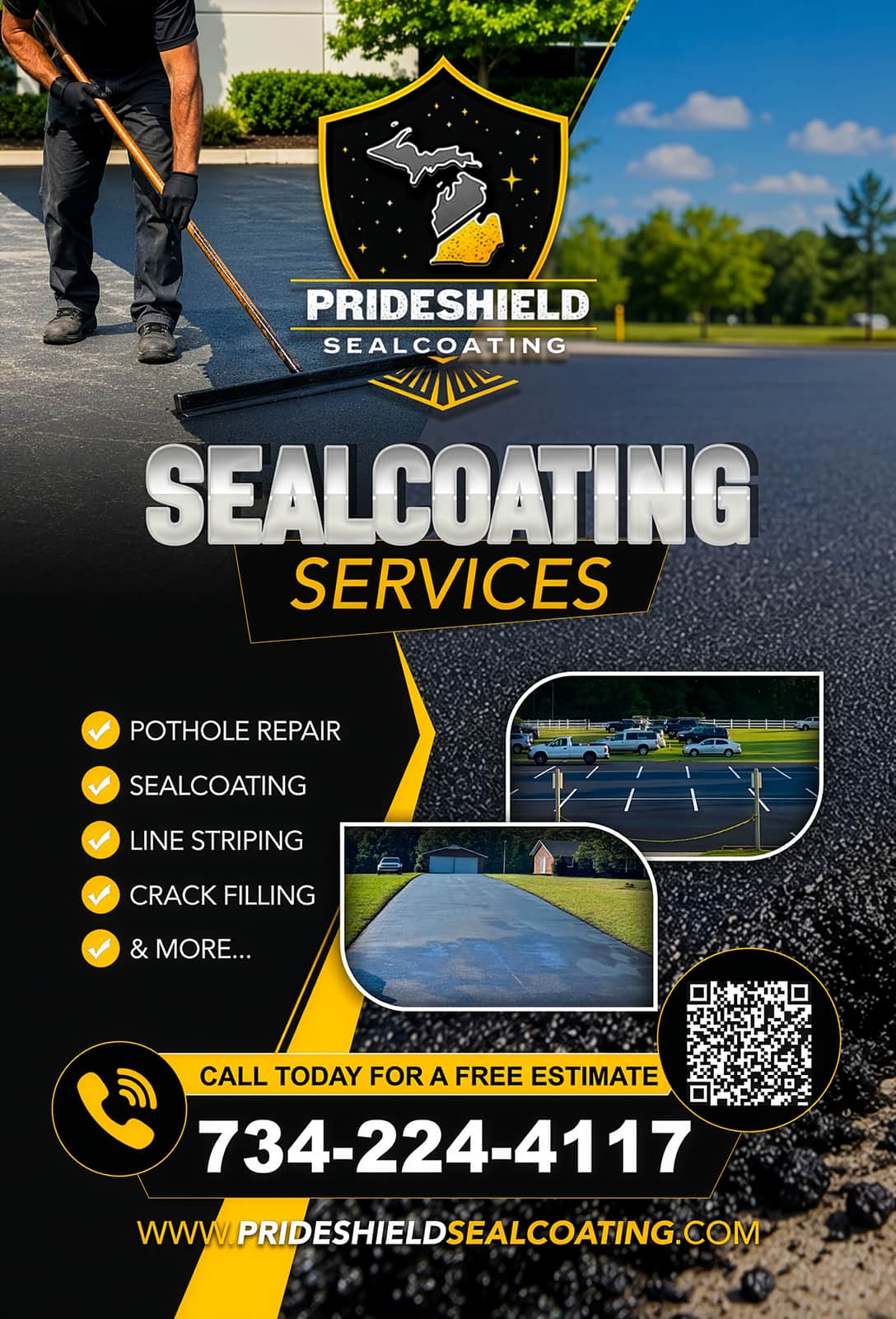 PrideShield Sealcoating services flyer — sealcoating, crack filling, line striping, pothole repair. Call 734-224-4117 for a free estimate.